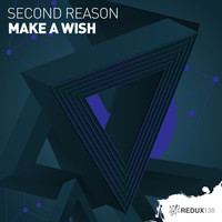 Second Reason - Make A Wish
