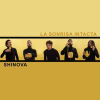 Shinova - La sonrisa intacta