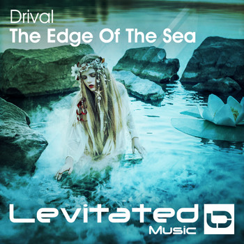 Drival - The Edge Of The Sea