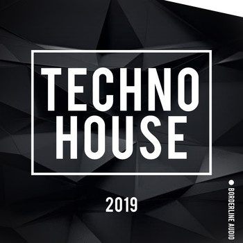 Various Artists - Techno House 2019