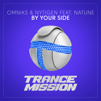 Omniks & NyTiGen feat. Natune - By Your Side