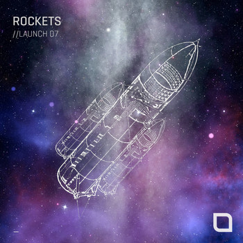 Various Artists - Rockets // Launch 07