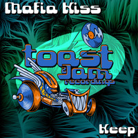 Mafia Kiss - Keep