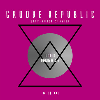 Various Artists - Groove Republic (Deep-House Session), Vol. 2