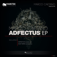 Marco Caetano - Adfectus EP