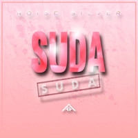 Noise Silver - Suda (Explicit)