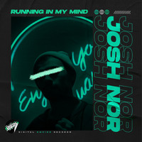 Josh Nor - Running in My Mind