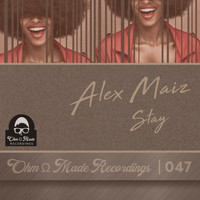 Alex Maiz - Stay