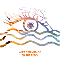 Alex Greenhouse - On The Beach