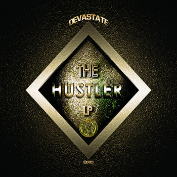 Devastate - The Hustler