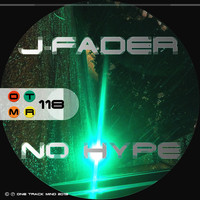 J-Fader - No Hype
