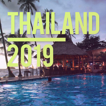 Various Artists - Thailand 2019