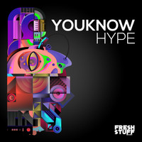 Youknow - Hype