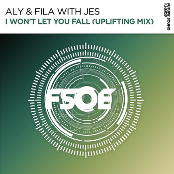 Aly & Fila, JES - I Won't Let You Fall