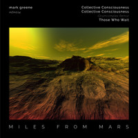 Mark Greene - Miles From Mars 14
