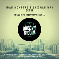 Iban Montoro, Jazzman Wax - Get It
