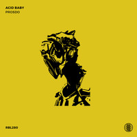 Prosdo - Acid Baby