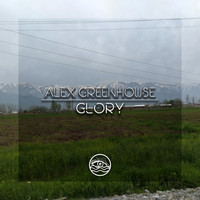 Alex Greenhouse - Glory