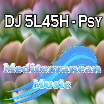 DJ 5L45H - Psy