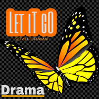 Drama - Let It Go
