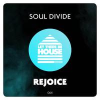 Soul Divide - Rejoice