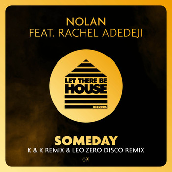 Nolan feat Rachel Adedeji - Someday