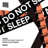 Dalfie - After The Early Night EP