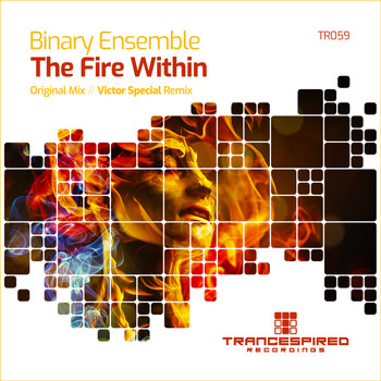 Binary Ensemble - The Fire Within