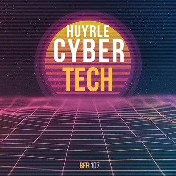 Huyrle - Cybertech (Original Mix)