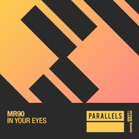 MR90 - In Your Eyes
