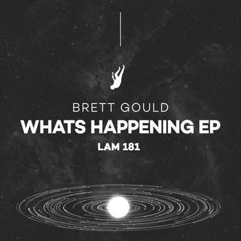 Brett Gould - What's Happening EP