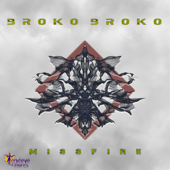 Broko Broko - Missfire