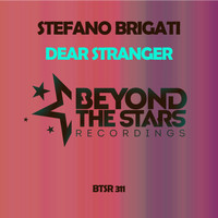 Stefano Brigati - Dear Stranger