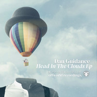 Dan Guidance - Head In The Clouds Ep