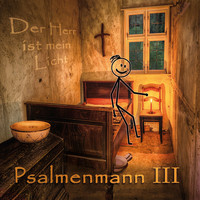 Psalmenmann - Der Herr ist mein Licht