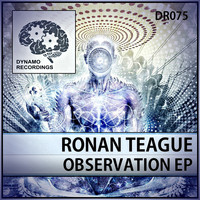 Ronan Teague - Observation EP