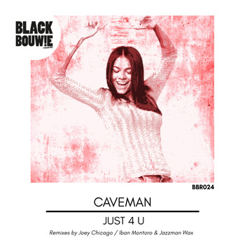 Caveman - Just 4 U