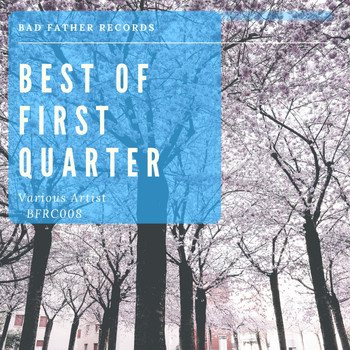 Various Artists - BEST OF  FIRST  QUARTER