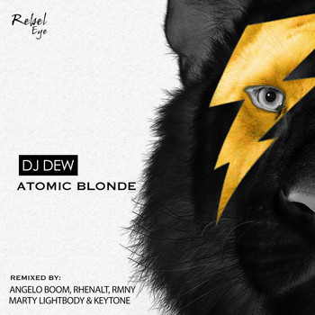 DJ Dew - Atomic Blonde