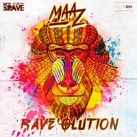 Maaz - Rave'olution