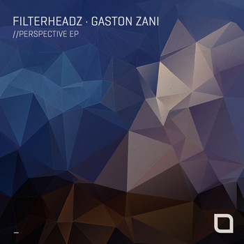 Filterheadz, Gaston Zani - Perspective EP