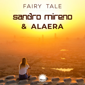 Sandro Mireno & Alaera - Fairy Tale