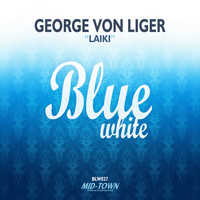 George Von Liger - Laiki