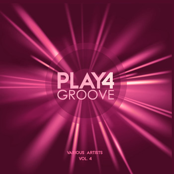 Various Artists - Play For Groove, Vol. 4