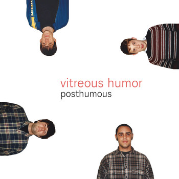 Vitreous Humor - Posthumous (Explicit)