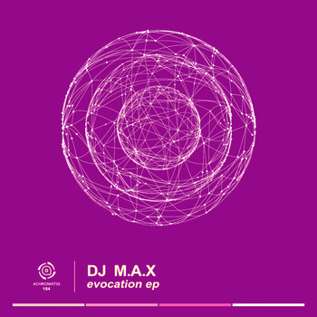 DJ M.a.X - Evocation EP