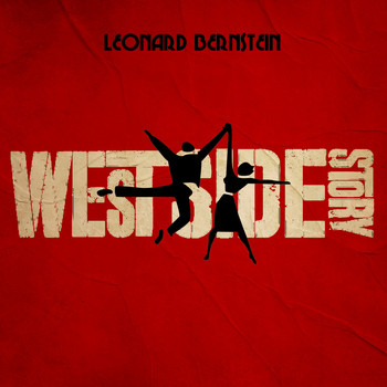 Leonard Bernstein - West Side Story (Songs From The Original Sound Track)