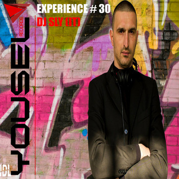 DJ Sly (IT) - Yousel Experience # 30