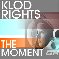 Klod Rights - The Moment