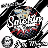 Joey Majors - It's Not Over
